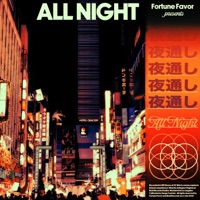 All Night - Single - Fortune Favor