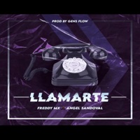 Llamarte (feat. Ángel Sandoval) - Single - Freddy Mx