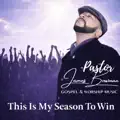 This Is My Season To Win