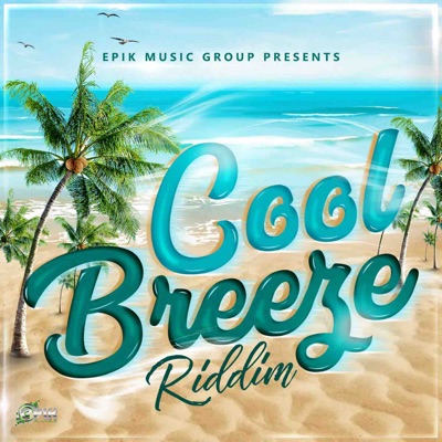 Cool Breeze Riddim