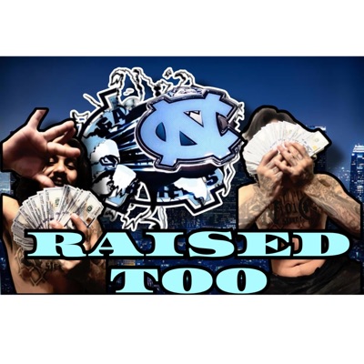 Raised Too (feat. WhotfisMike) - Single