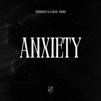 Anxiety - Single - THNDERZ & Jaime Arin