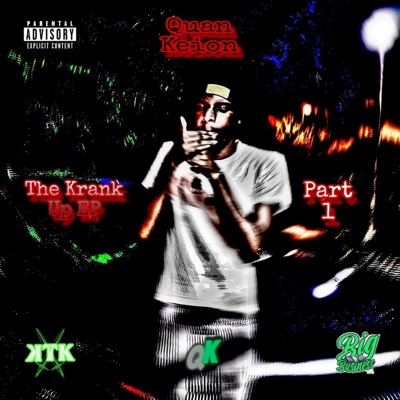 The Krank Up EP, Pt. 1 - EP