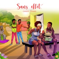 Sans Effet - Single - Chado Evans