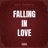 Falling In Love