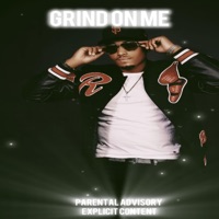Grind On Me - Single - Vernell