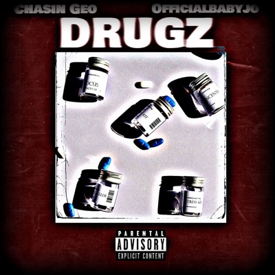 Drugz (feat. Officialbabyjo) - Single