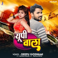 Up Wala - Single - Deepu Goswami