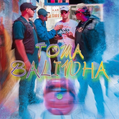 Toma Balinha (feat. Lux no Beat) - Single