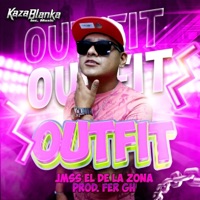 OutFit (feat. JMSS el de la Zona) - Single - Kaza Blanka Inc. Music