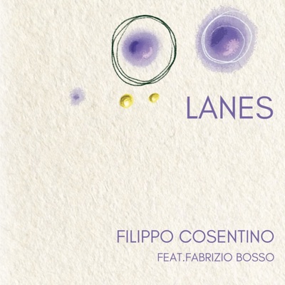 Lanes (feat. Fabrizio Bosso) - Single