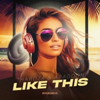 Like This - Single - Tharoza & Abaddon