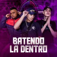 Batendo La Dentro - Single - MC GVS & DJ Dubai