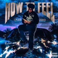 How To Feel - Single - OGE RIO