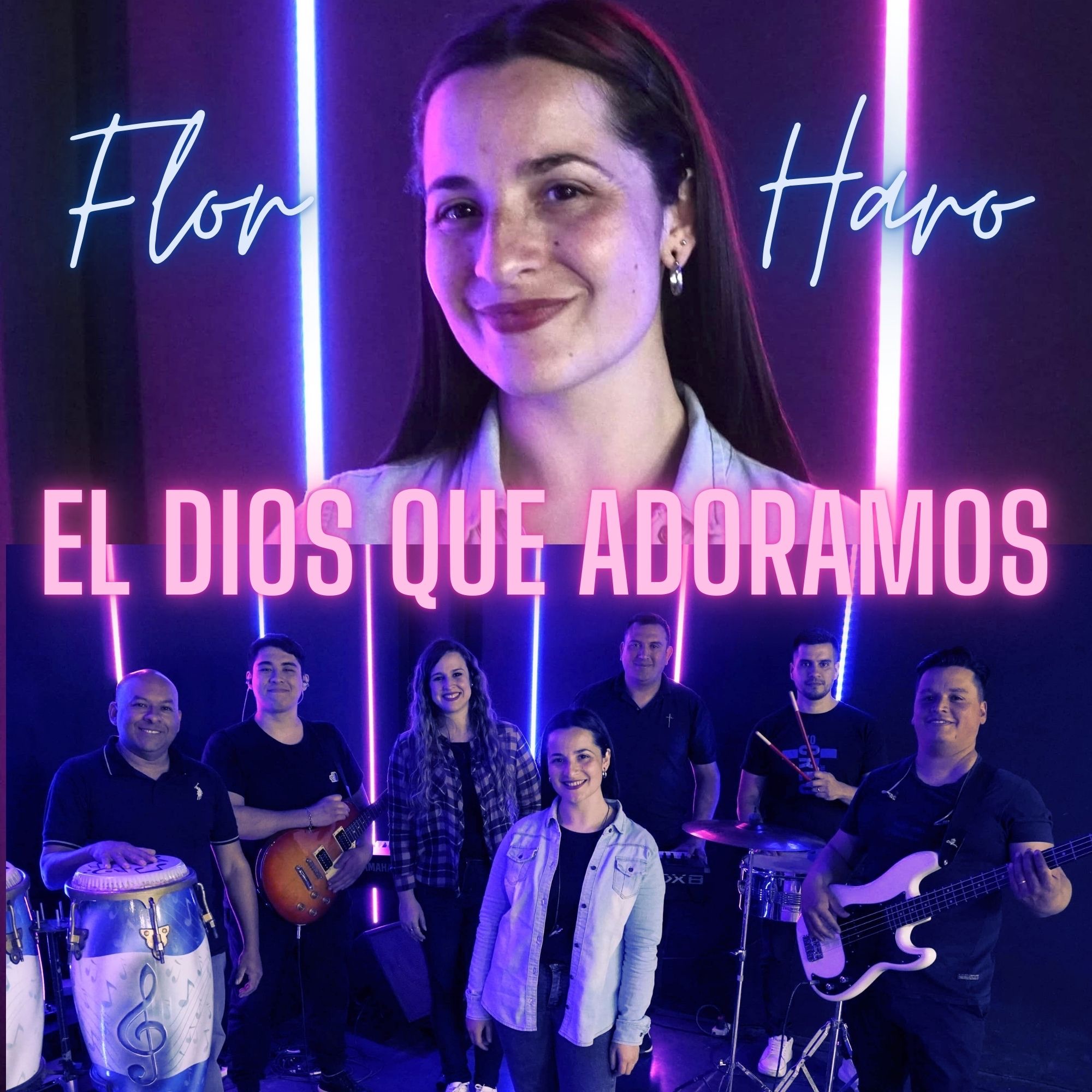 El Dios Que Adoramos - Single