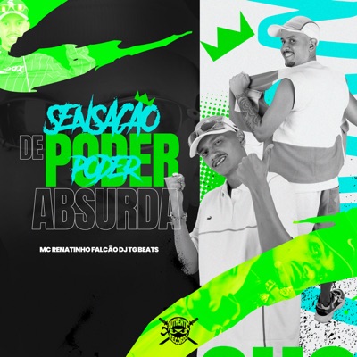 Sensação de Poder Absurda - Single