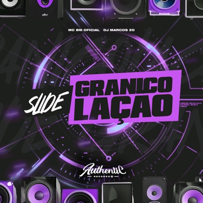 Slide Granicolacão (feat. MC BM OFICIAL) - Single