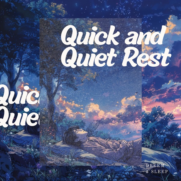 Quick and Quiet Rest