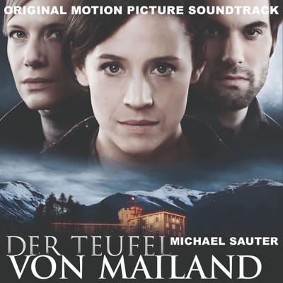 Der Teufel Von Mailand (Original Score)