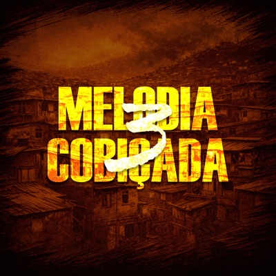 Melodia Cobiçada 3 - Single