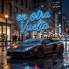 En Otra Vuelta