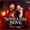 Gabriel Expresso & Grupo Sorriso Lindo - Novela das Nove