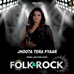 Jhootha Tera Pyar  Folk & Rock