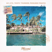 Hot 'N Cold - Single - Mo Jito, Tropic Thunder & Poolside Pirates