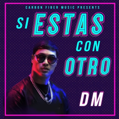 Si Estas Con Otro - Single