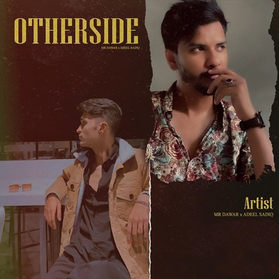 Otherside (feat. Adeel Sadiq) - Single