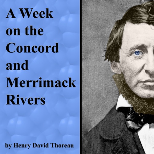 A Week on the Concord and Merrimack  Rivers (Unabridged) cover