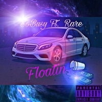 Floatin (feat. Rare) - Single - SoBusy