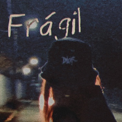 Frágil (feat. Nikkart beats) - Single