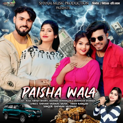 PAISHA WALA - Single