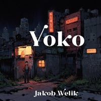 Yoko - Single - Jakob Welik