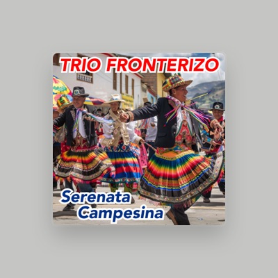 Listen to Trio Fronterizo, watch music videos, read bio, see tour dates & more!