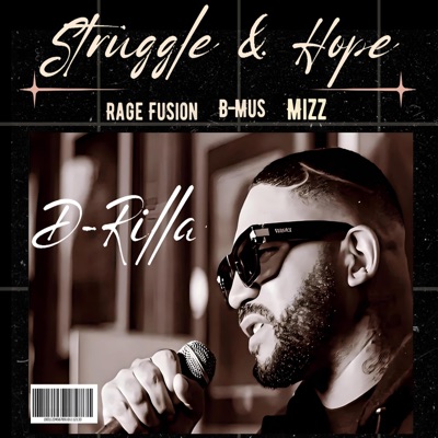 Struggle & Hope (feat. B mus, Mizz & Rage Fusion) - Single
