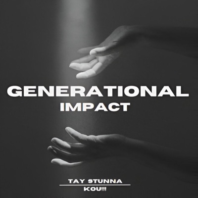 Generational Impact (feat. KOU!!!) - Single