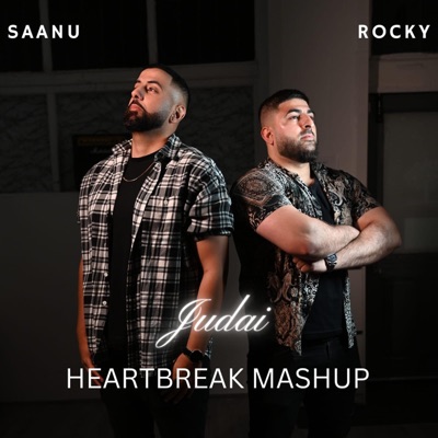 Judai Heartbreak Mashup (feat. Saanu) - Single