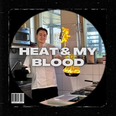 HEAT & MY BLOOD - Single