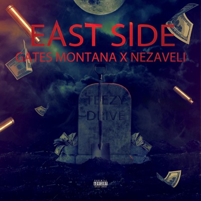 Eastside (feat. Nezaveli) - Single