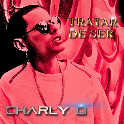 Tratar de Ser - Single