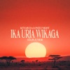 Ika Uria Wikaga cover art