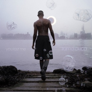 You Lost Me - Single