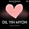 Dil Yih Myon - Single