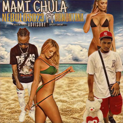 mami chula (feat. bbmontana) - Single
