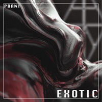 Exotic - Single - Prani