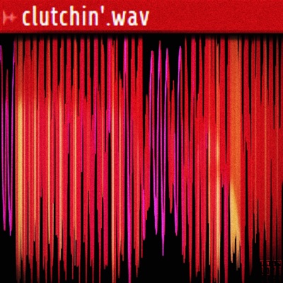 clutchin' (feat. TRON1C) - Single