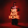 We Are Home