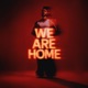 We Are Home Club Mix Single
